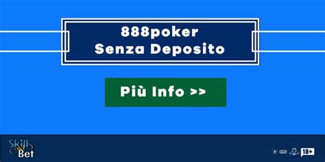 888 poker bonus senza deposito|888poker bonus e opinione .